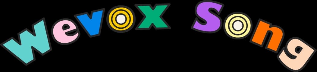 Wevox Song